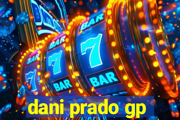 dani prado gp