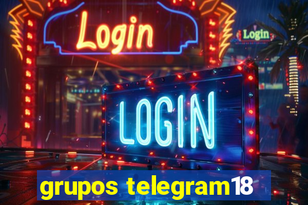 grupos telegram18