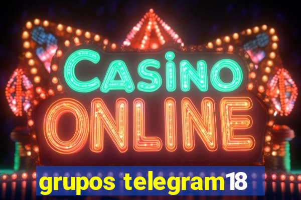 grupos telegram18