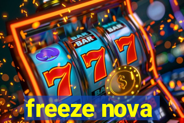freeze nova