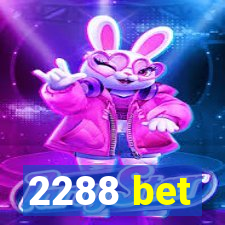 2288 bet