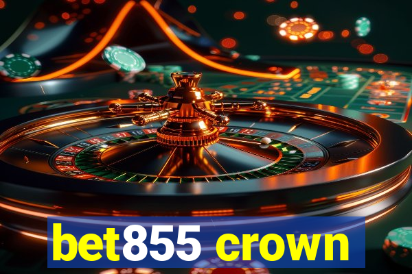 bet855 crown