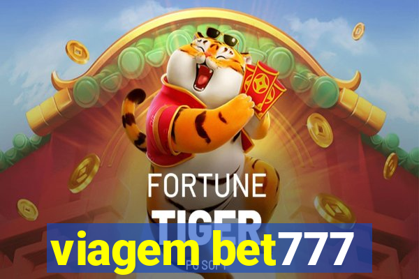viagem bet777