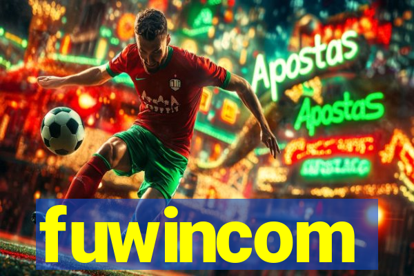 fuwincom