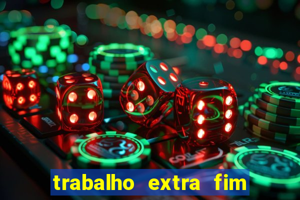 trabalho extra fim de semana porto