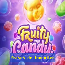 frases de incentivo ao esporte infantil