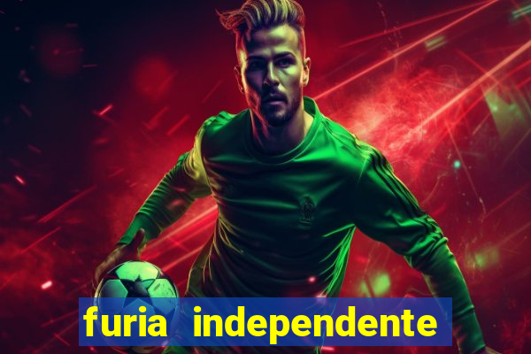 furia independente guarani aliadas