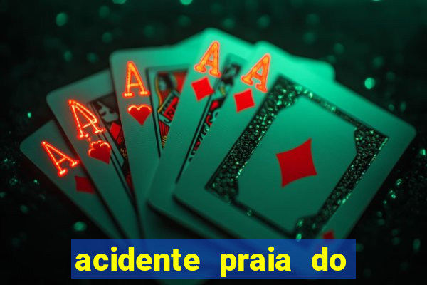 acidente praia do cassino hoje