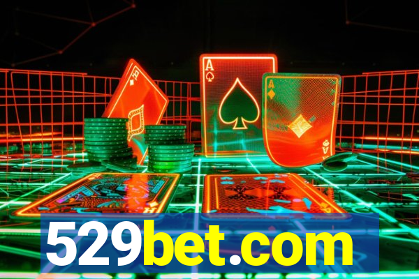 529bet.com
