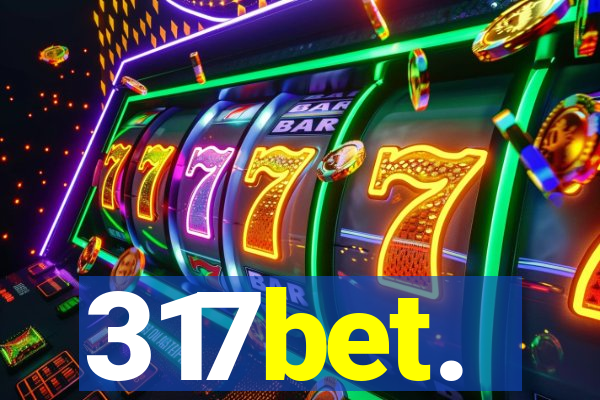 317bet.
