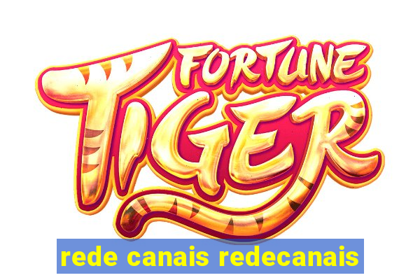rede canais redecanais
