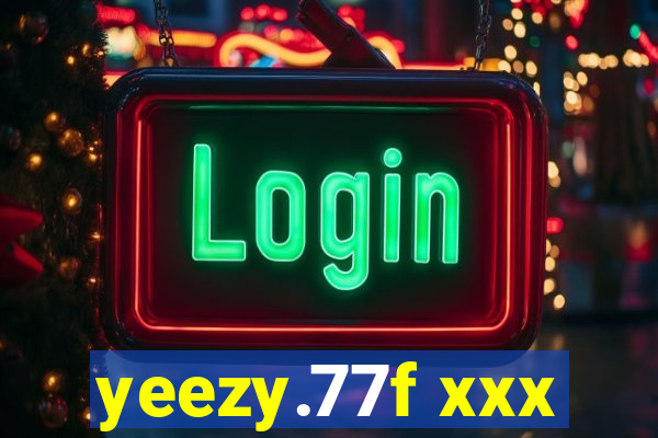 yeezy.77f xxx