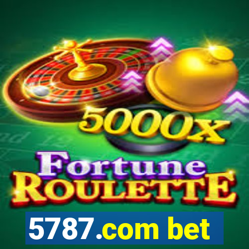 5787.com bet