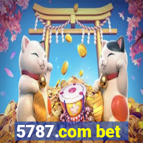 5787.com bet