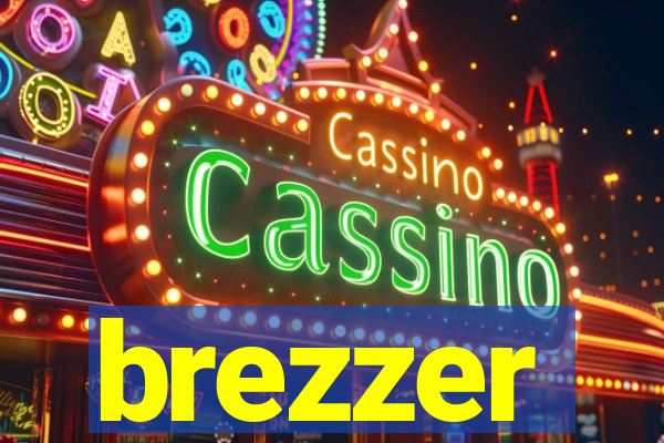 brezzer