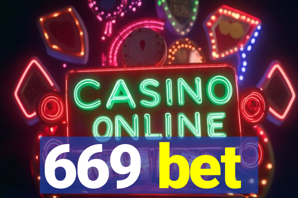 669 bet