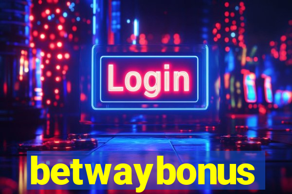 betwaybonus