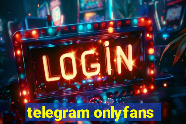 telegram onlyfans