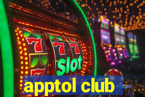 apptol club