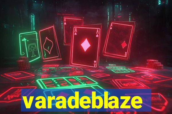 varadeblaze