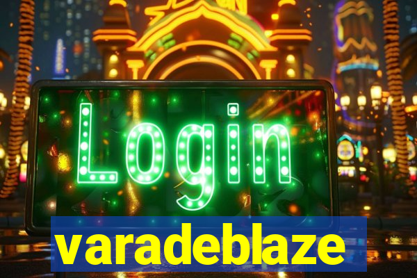 varadeblaze
