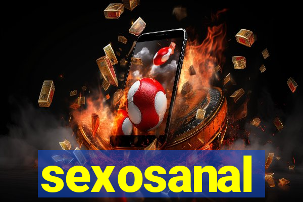 sexosanal