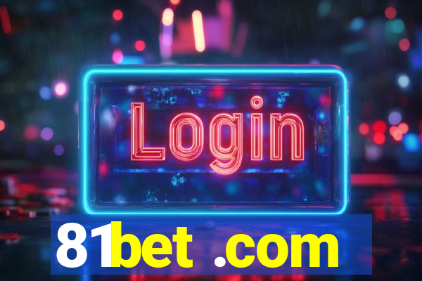 81bet .com