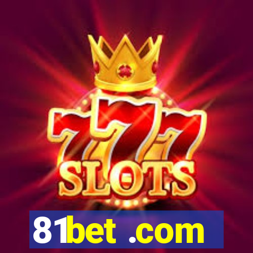 81bet .com