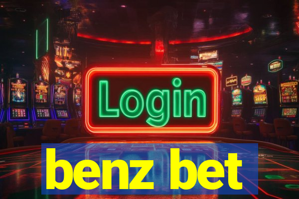 benz bet