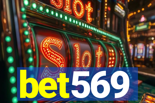 bet569