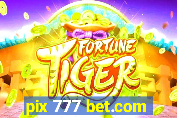 pix 777 bet.com