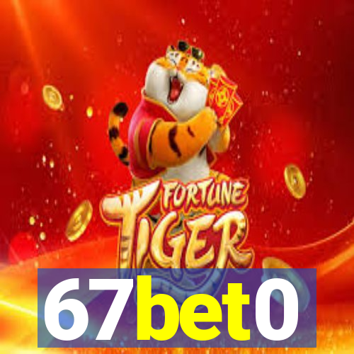 67bet0
