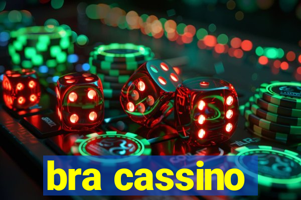bra cassino