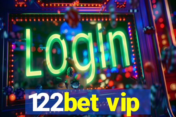 122bet vip