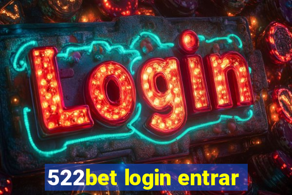 522bet login entrar