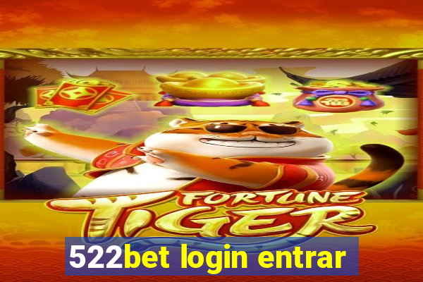 522bet login entrar