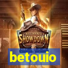 betouio