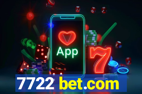 7722 bet.com