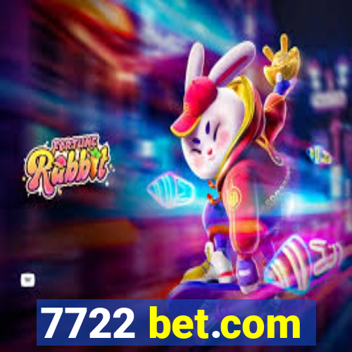 7722 bet.com