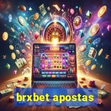brxbet apostas