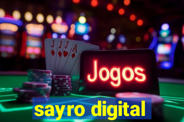 sayro digital