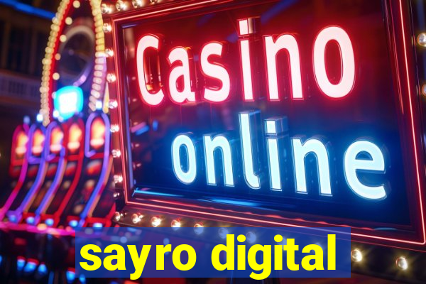 sayro digital