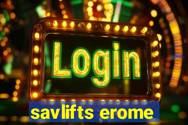 savlifts erome