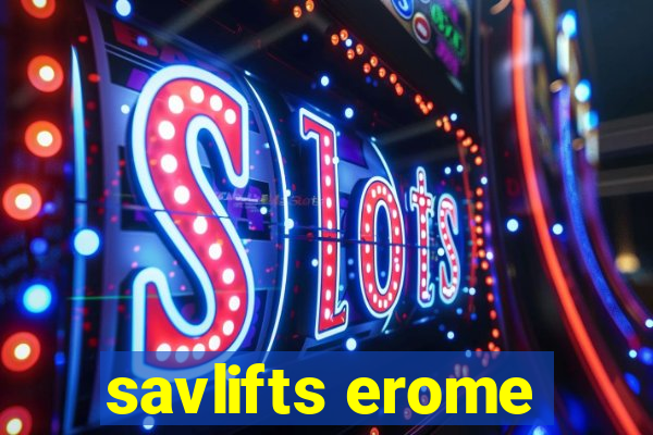 savlifts erome
