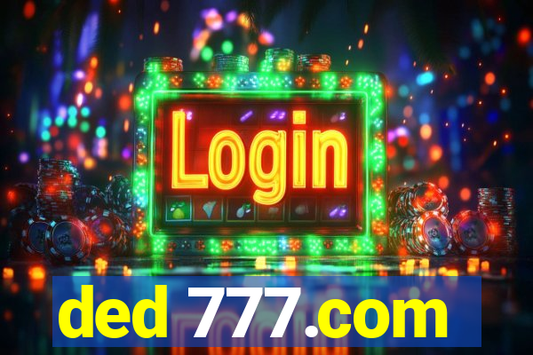 ded 777.com