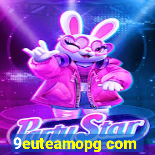 9euteamopg com