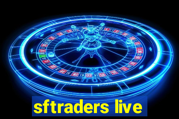 sftraders live
