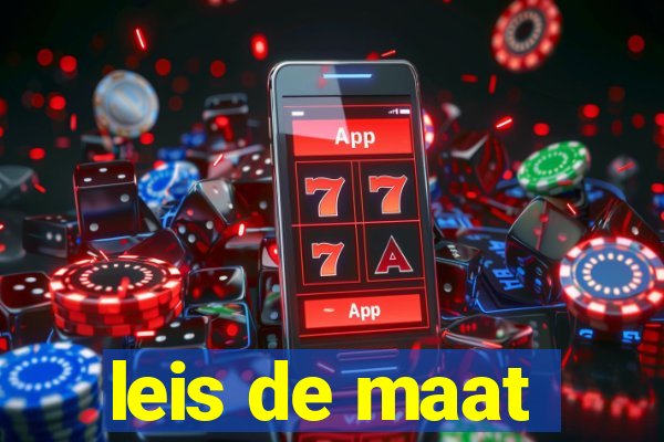 leis de maat