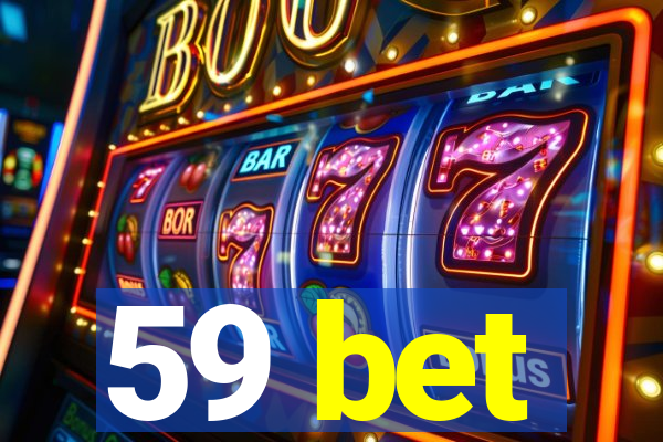 59 bet