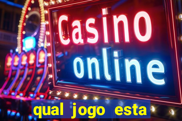 qual jogo esta pagando bem hoje
